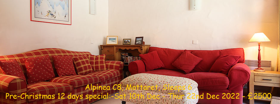 Alpinea C8, Mottaret, 12 day pre-Christmas special £2500 - sleeps 6